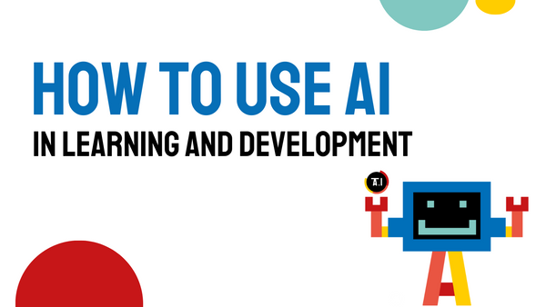How to use AI in Learning and Development
